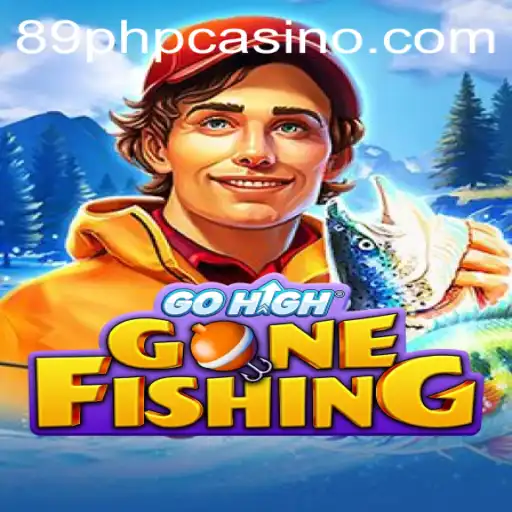 Exploring GoHighGoneFishing: A New Adventure in the 89PHP Casino World
